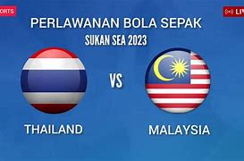 Bola Sepak Malaysia Live Malam Ini 2023