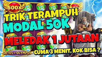 Zeus Slot Modal 50K Hari Ini Terbaru Hari Ini